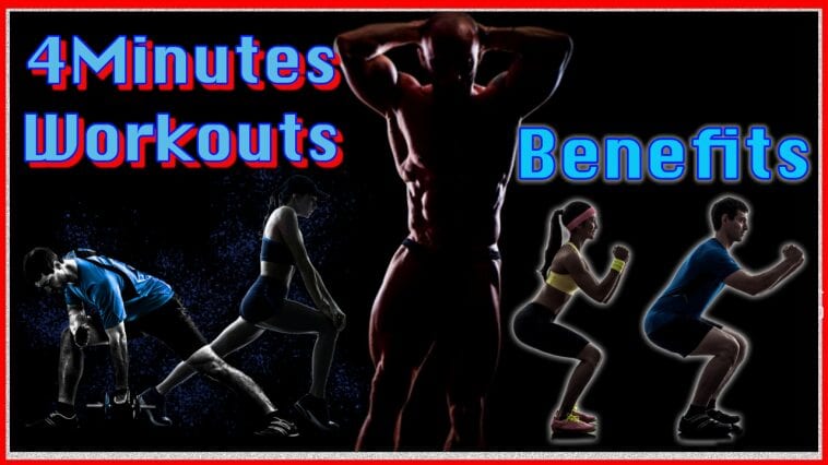 4 minutes workouts
